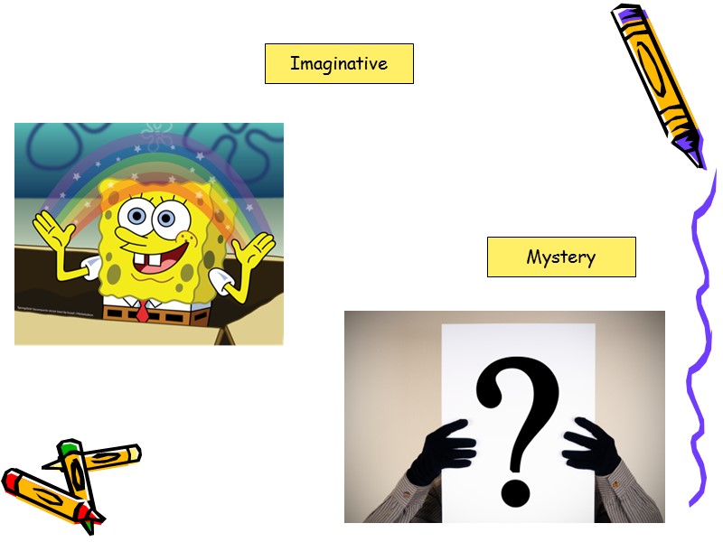 Imaginative Mystery